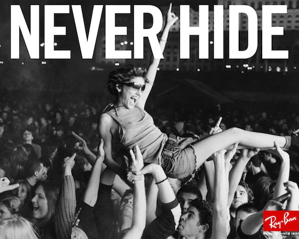 Never Hide - Ray-Ban